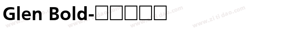 Glen Bold字体转换